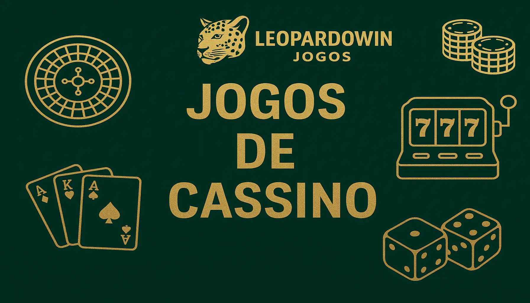 Jogos de cassino online inovadores e emocionantes na LEOPARDOWIN